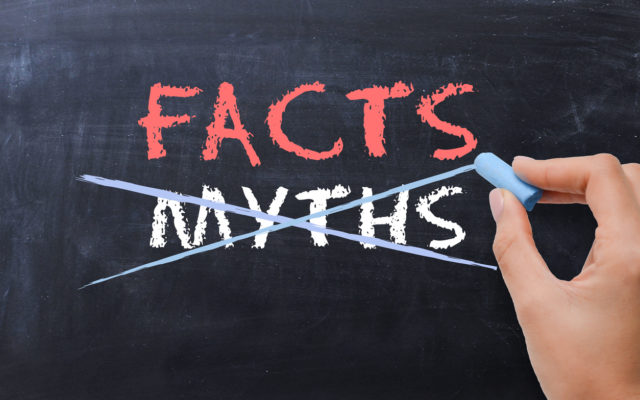 Six Common Myths You Might Still Believe